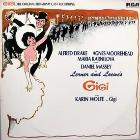 Lerner & Loewe - Gigi ... The Original Broadway Cast Recording