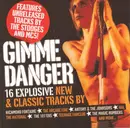 CD - Arcade Fire, Richmond Fontaine, The National & others - Gimme Danger (16 Explosive New & Classic Tracks)