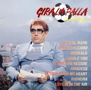 Felice Caccamo,Bravo - Gira La Palla Compilation