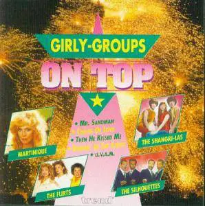 The Shirelles, The Angles, a.o. - Girly-Groups On Top