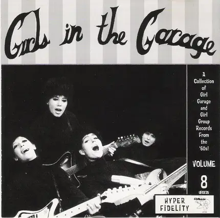 Joy Sisters, Die Sweetles, What four, a.o. - Girls In The Garage Volume 8