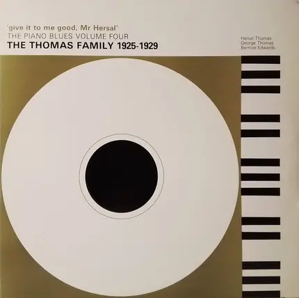 Hociel Thomas, Sippie Wallace, A.O - 'Give It To Me Good, Mr Hersal' - The Thomas Family 1925-1929