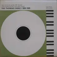 Hociel Thomas, Sippie Wallace, A.O - 'Give It To Me Good, Mr Hersal' - The Thomas Family 1925-1929