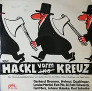 Gerhard Bronner, Helmut Qualtinger a.o. - Glanzlichter Aus "Hackl Vor'm Kreuz"