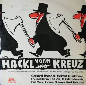 Gerhard Bronner - Glanzlichter Aus "Hackl Vor'm Kreuz"