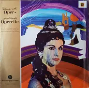 Verdi / Bizet a.o. - Glanzvolle Oper - Strahlende Operette