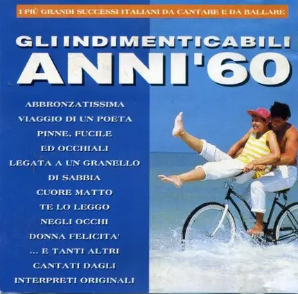 Edoardo Vianello / Dino / I Nuovi Angeli / a.o. - Gli Indimenticabili Anni 60