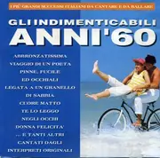 CD - Edoardo Vianello / Dino / I Nuovi Angeli / a.o. - Gli Indimenticabili Anni 60