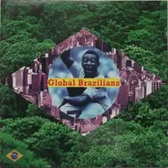 Gilberto Gil, Tupahn a.o. - Global Brazilians