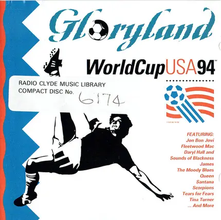Queen, The Crowd, Santana, u. a. - Gloryland (World Cup USA 94)