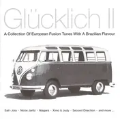 Sail-Joia - Glücklich II (A Collection Of European Fusion Tunes With A Brazilian Flavour)