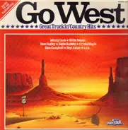 Johnny Cash, Hank Williams, Jr.* & Connie Francis - Go West - Great Truckin' Country Hits