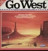 LP - Various - Go West Truckin Country Hits