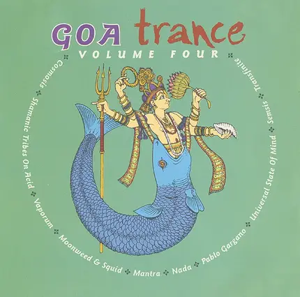 Mantra,Vaporum,Semsis,Nada,Cosmosis, u.a - Goa Trance Volume Four
