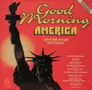LP - Arlo Guthrie, The Byrds a.o. - Good Morning America - Great Folk-Songs And Ballads