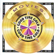 Various - Good Time Gold Movies