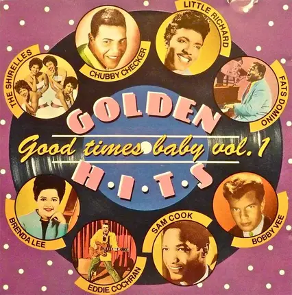 Crew Cuts, The Dupress & others - Good Times Baby Vol. 1