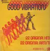 LP - Sonny And Cher, Otis Redding, The Toys - Good Vibrations