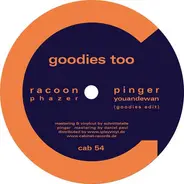 Noah Skelton, Daniel Paul, Phazer, Youandewan - Goodies Too
