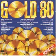 Frank Duval, Opus, Kylie Minogue - Gold Of The 80