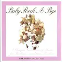 CD - The Rock-A-Bye Collection - Gold: The Rock-A -Bye Collection