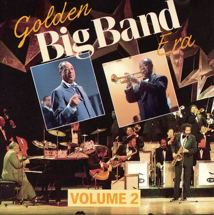 Duke Ellington, Tony Pastor - Golden Big Band Era "Volume 2"