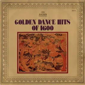 Praetorius - Golden Dance Hits Of 1600