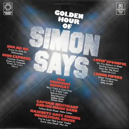 Ohio Express / Lemon Pipers / Sha Na Na a.o. - Golden Hour Of Simon Says