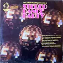 LP - Eric Delaney, Bob Miller And The Millermen a.o. - Golden Hour Presents A Stereo Dance Party