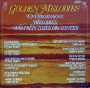 Peter Nero, Caravelli, Percy Faith, a.o. - Golden Memories - Unvergessene Melodien - Weltberühmte Orchester