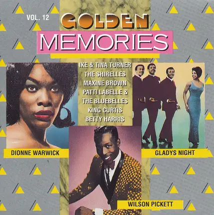 Dionne Warwick / Wilson Pickett - Golden Memories Vol. 12