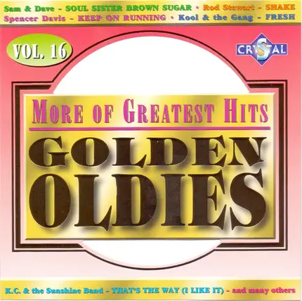 K.C. & The Sunshine Band, Kool and the Gang, The Troggs, a.o. - Golden Oldies Vol. 16
