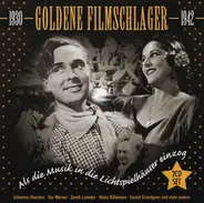 VariousPola Negri, Carl Raddatz, Johannes Heesters, a.o. - Goldene Filmschlager - 1930-1942
