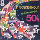 LP - Denis Lotis, Edmund Hockridge... - Golden Hour Of Those Tuneful 50's