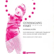 12inch Vinyl Single - Gomma Sampler - Gommagang Start - Supermaxi No. Two