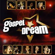 Brian Smith / Christina Perrin / Aaron Lindsey / a.o. - Gospel Dream