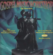 Various - Gospel Music Workshop Of America