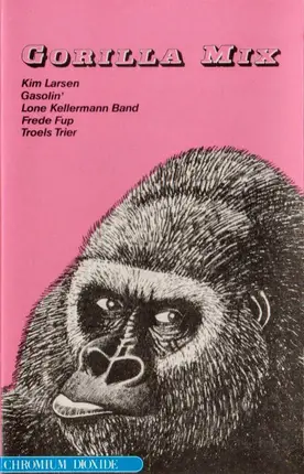 Gasolin' / Frede Fup / Lone Kellermann Band a.o. - Gorilla Mix
