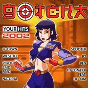 CD - Scooter, B3, O-Town - Gotcha - Your Hits 2002