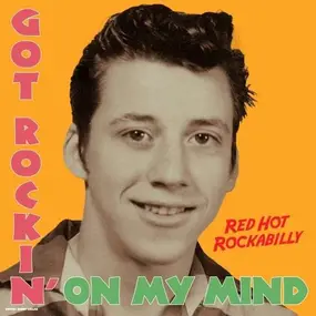 Various Artists - Got Rockin' On My Mind