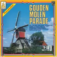 Marty, Corry, a.o. - Gouden Molen Parade