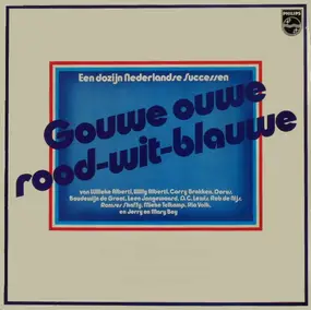 Willeke Alberti - Gouwe Ouwe Rood-Wit-Blauwe