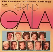 Mozart, Verdi, Puccini a.o. - Grand Gala - Ein Festival Der Schönen Stimmen