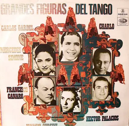 Francisco Canaro, Charlo a.o. - Grandes Figuras Del Tango