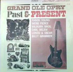 Various Artists - Grand Ole Opry Past & Present