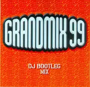 CD - Storm, BB Inc, u. a. - Grandmix 99 - DJ Bootleg Mix
