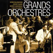 Duke Ellington / Count Basie a.o. - Grands orchestres