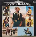LP - Various - Great Movies: They Went That-A-Way