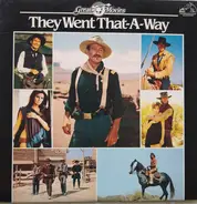 Various - Great Movies: They Went That-A-Way