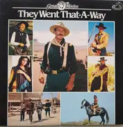 Various - Great Movies: They Went That-A-Way